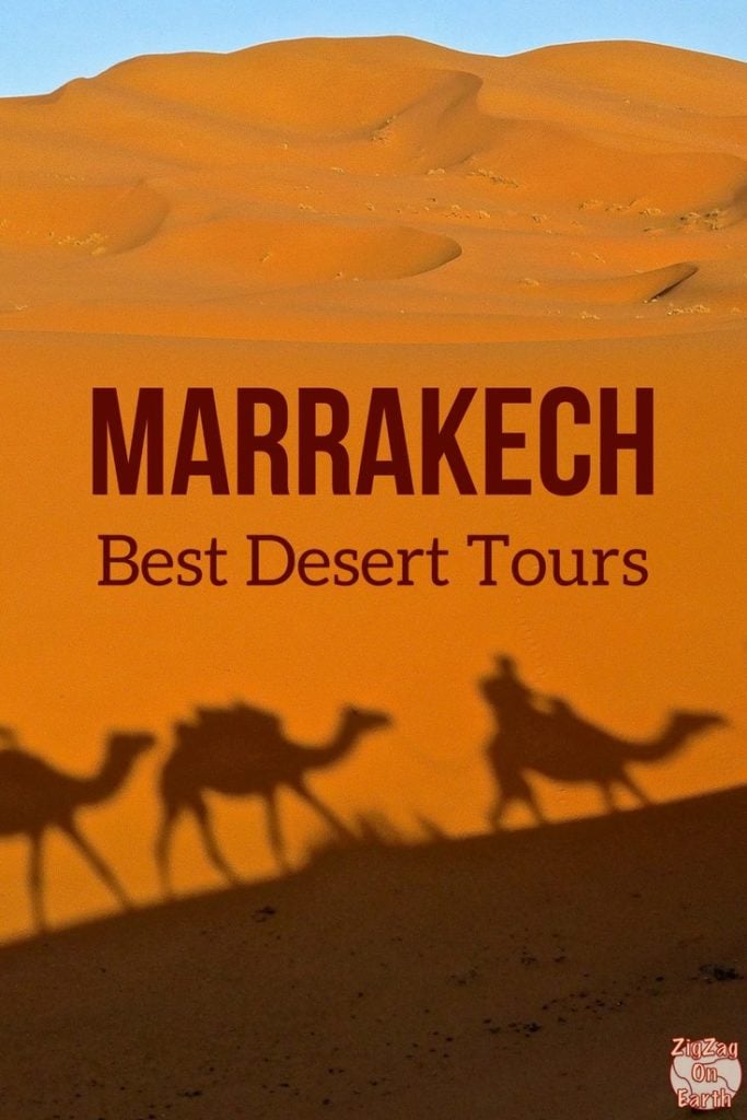 Best Marrakech Desert Tours, Excursions And Day Trips (with Photos!)