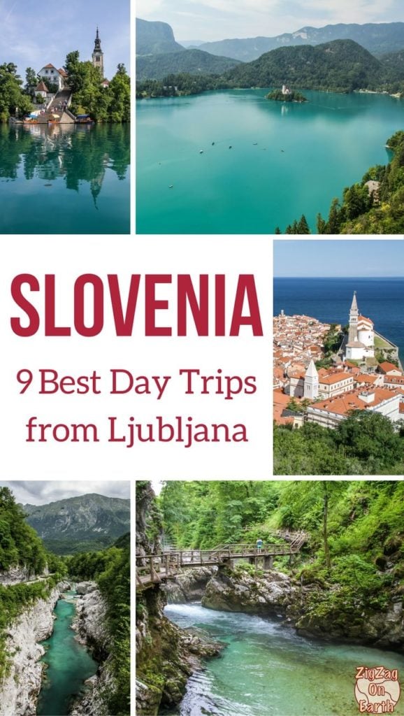 9 Best day trips from Ljubljana (Slovenia) - Lake Bled + other wonders