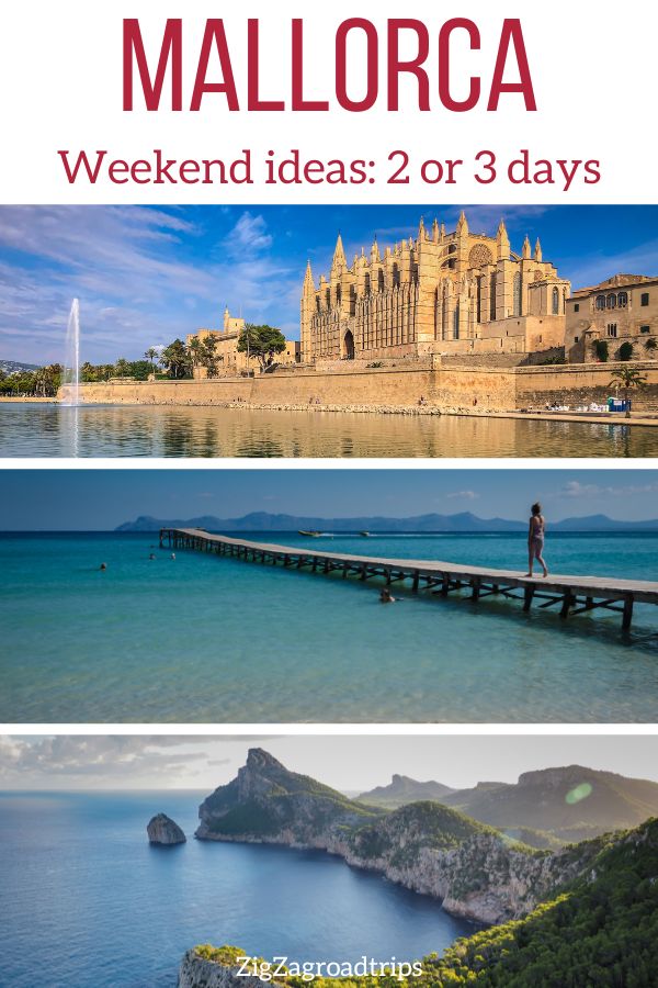 2 or 3 days in Mallorca - weekend ideas